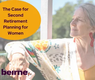 Embracing Longevity: The Case for Second Retirement Planning for Women