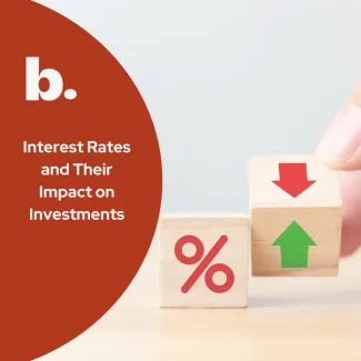 Interest Rate Movements and Their Impact on Investments